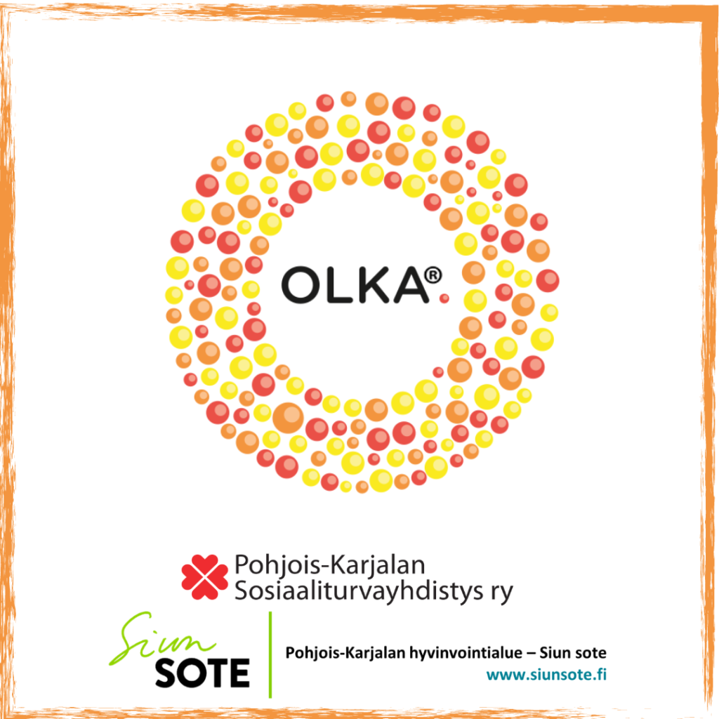 OLKA-toiminnan logo ja paikalliset toteuttajat Pohjois-Karjalan Sosiaaliturvayhdistys ry ja Pohjois-Karjalan hyvinvointialue Siun sote